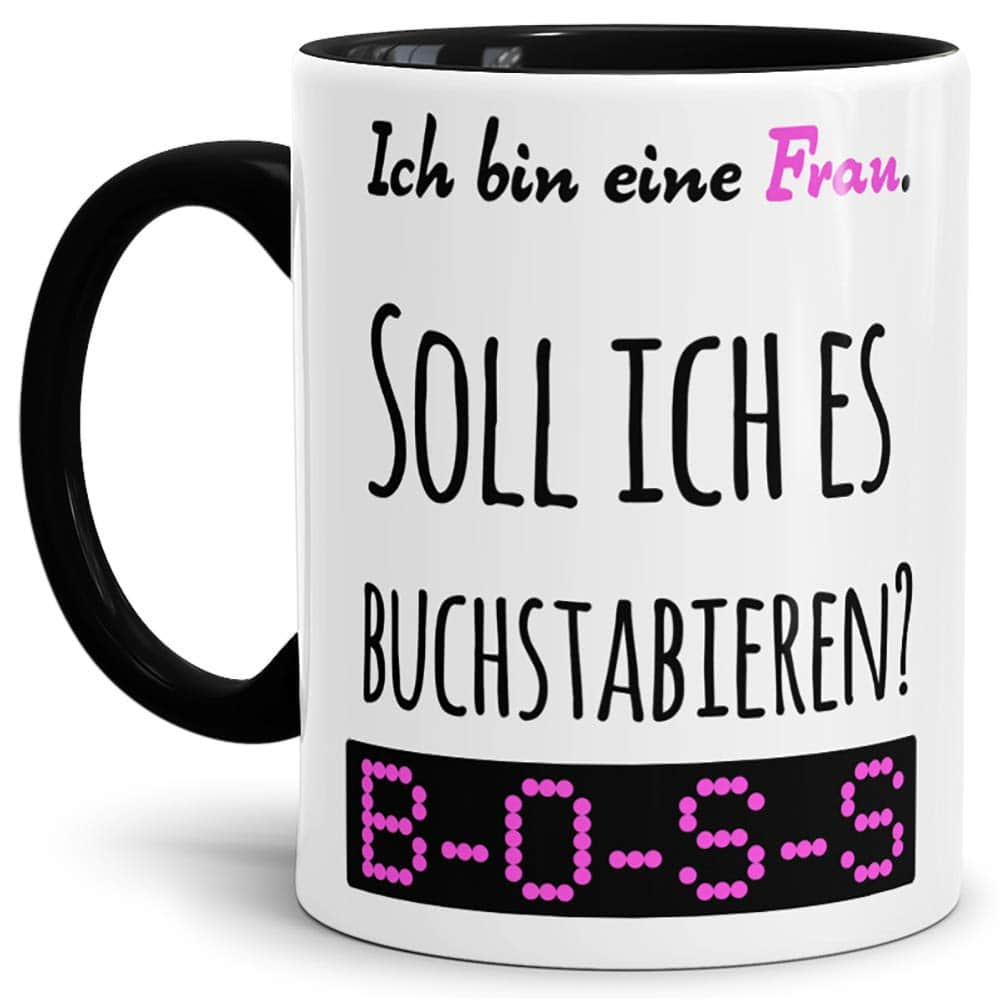 Tassendruck Spruch-Tasse so buchstabiert Man Frau Innen & Henkel Schwarz - Mug/Cup/Becher/Lustig/Witzig/Kollege/Arbeit/Paare/Partner/Geschenk-Idee/Fun/Beste Qualität - 25 Jahre Erfahrung