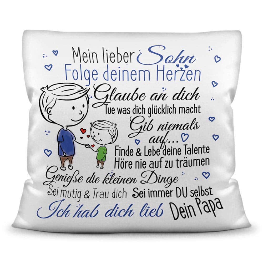 Kissen mit Spruch inkl. Füllung für Kinder - von Papa für den Sohn Jungen/Junge Geschenk/Geschenk-Idee Kindertag Geburtstag - Kissen Weiß