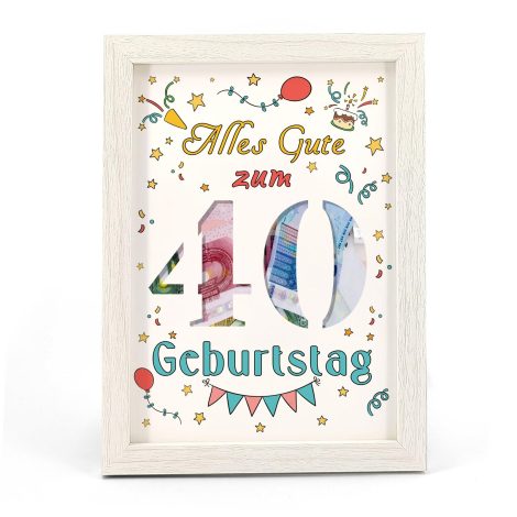 Geldgeschenk zum 40. Geburtstag mit witzigen & kreativen Geschenkideen für Freunde und Familie.