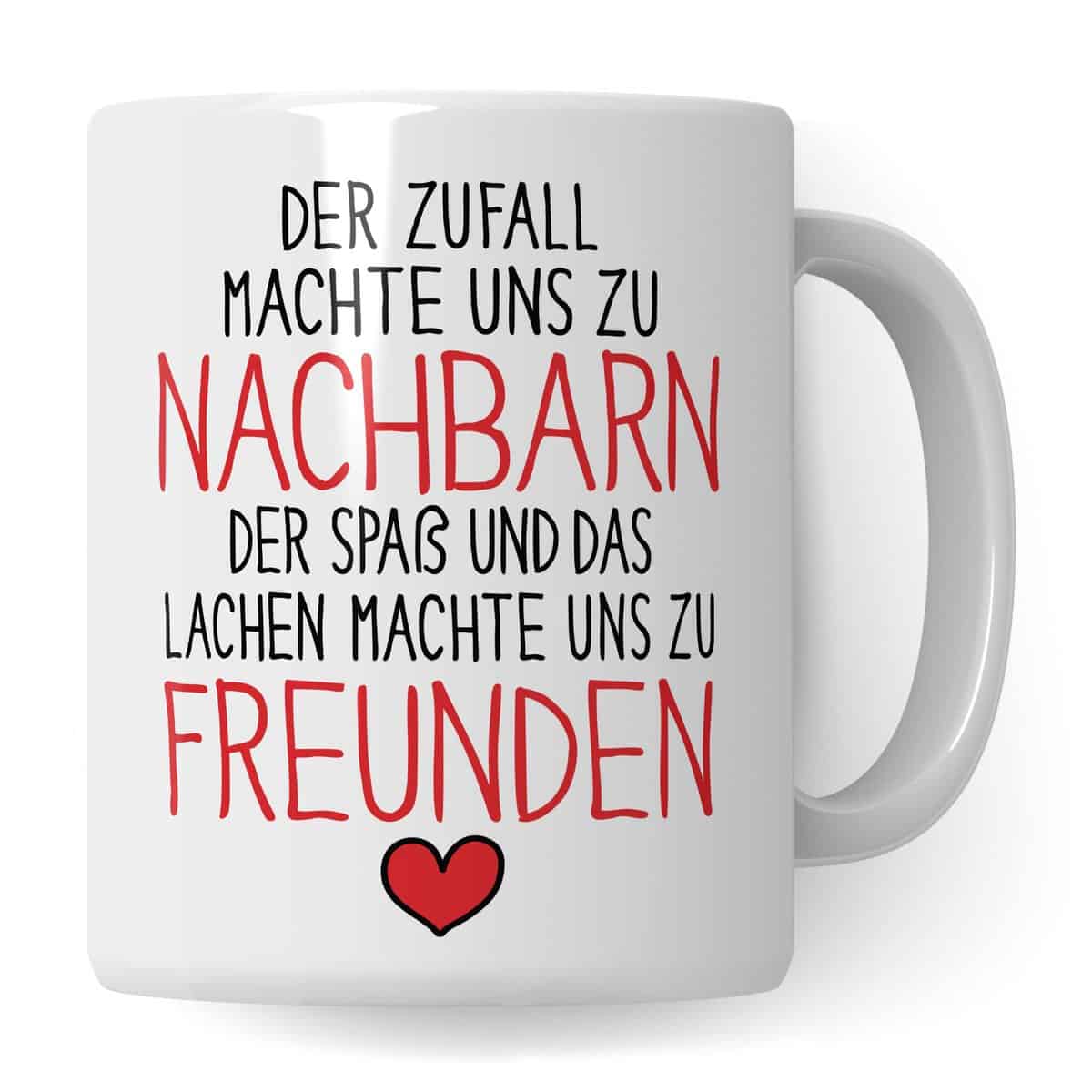 Tasse Nachbarin Geschenk Geburtstag Nachbar Abschied, Kaffeetasse Nachbarschaft Freundschaft Nachbarschaftsgeschenke Frauen Frau Kaffee-Becher