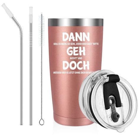 Abschiedsgeschenk für Kollegen und Kolleginnen zur Rente oder Weihnachten – “Dann Geh Doch” – Edelstahl Weinbecher mit 600ml und 2 Deckeln.