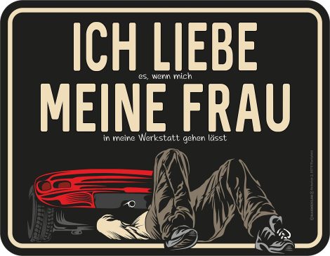 RAHMENLOS Blechschild: Liebe und Werkstatt – Mein Herz für die Frau an meiner Seite, Aluminium.